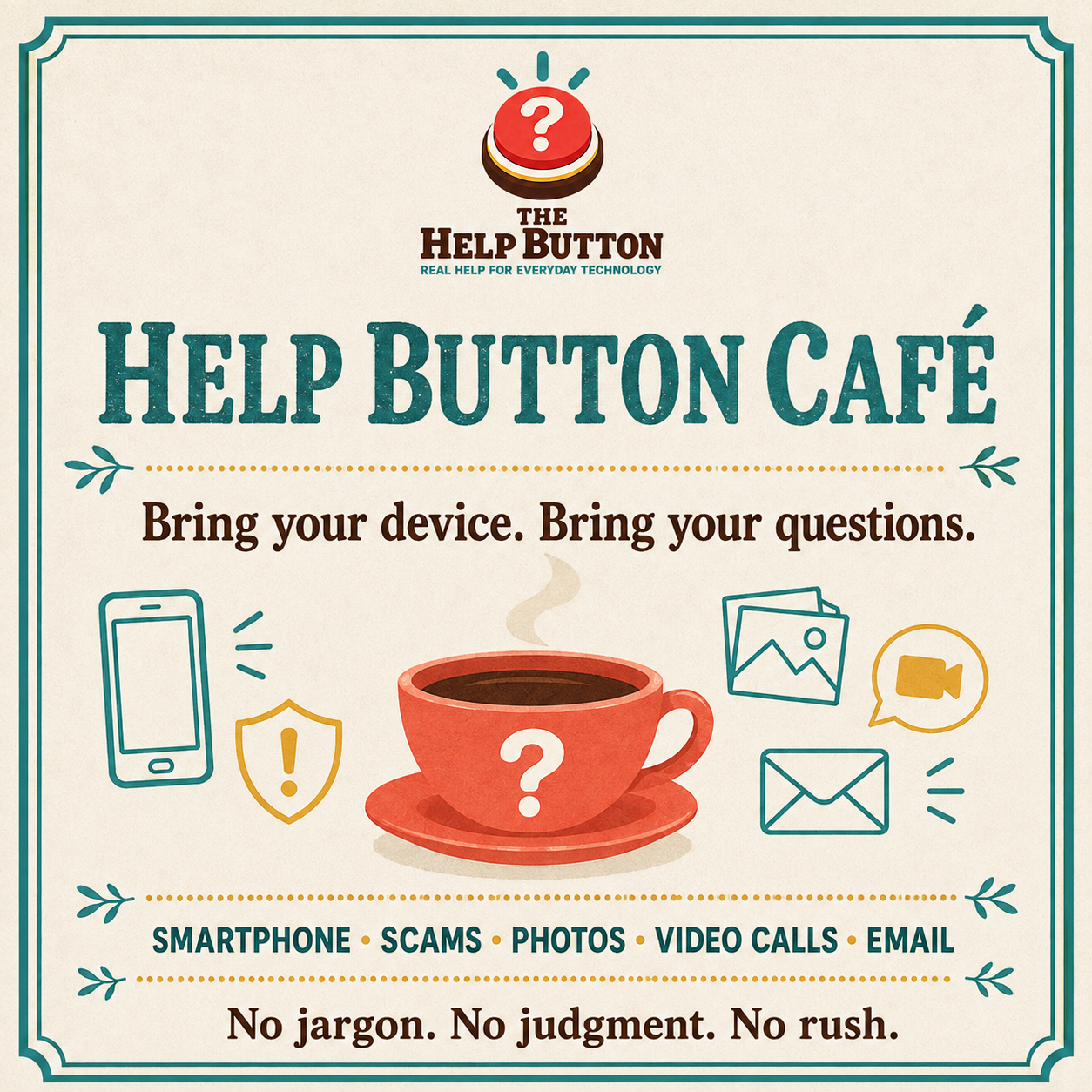 Help Button Café — bring your device and your questions